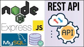 REST API con Node.js, Express y MySQL | Crea y Prueba tu REST API (GET, POST, PUT, DELETE) 