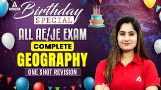 All AE/JE Exams | Geography Complete One Shot Revision | By Pinki Mam