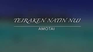 Tuvalu Song: Teirake Natin Nui (Amotai & Teoni)