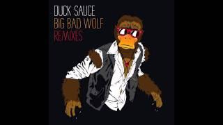 Duck Sauce - Big Bad Wolf (Dada Life Remix)