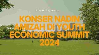 Konser Nadin Amizab di TIM (Youth Economy Summit)