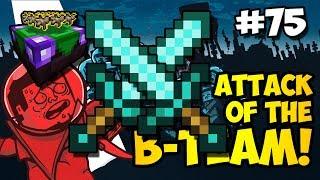 Minecraft: YOU THINK YOU CAN HUNT ME?! - Attack of the B-Team Ep. 75 (HD)