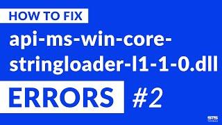 api-ms-win-core-stringloader-l1-1-0.dll Missing Error on Windows | 2020 | Fix #2