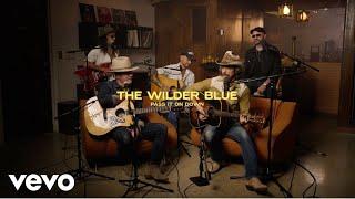 The Wilder Blue - Pass It On Down (Stripped Sessions)