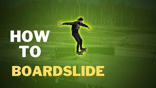 КАК СДЕЛАТЬ БОРДСЛАЙД НА СКЕЙТБОРДЕ / HOW TO BOARDSLIDE #скейтбординг