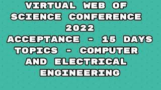 Virtual Conference 2022 / web of science conference 2022 / 15 days acceptance