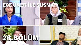 Ece Üner İle Susma 28. Bölüm - Full Bölüm | 15.09.2021