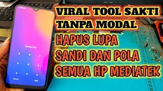 hapus lupa pola dan sandi  cukup pakai tool sakti via TFT untuk semua hp mediatek, unluck pola,sandi