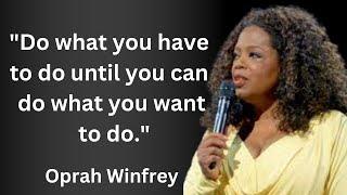 Oprah Winfrey's Wisdom | Life Lessons in Inspiring Quotes | QuoteWisdom