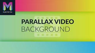 Parallax Video Background Widget | Adobe Muse CC | Muse For You