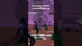 Destroying Hacker in Solo CashCup #fortnite #fortniteclips  #foryou #viral #viralshorts #ad #hacker