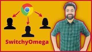 SwitchyOmega Google Chrome Proxy Setup! Best Chrome Extension To Manage Proxies.