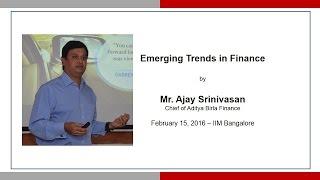 Emerging trends in Finance by Ajay Srinivasan