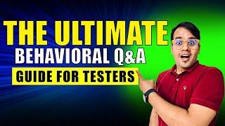 Behavioural Interview Questions Every Tester Must Know | Automation Testing Interview Questions