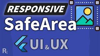 Make SafeArea Responsive in Flutter – Responsive Widget Tutorial