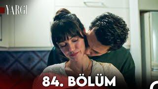 Yargı 84. Bölüm