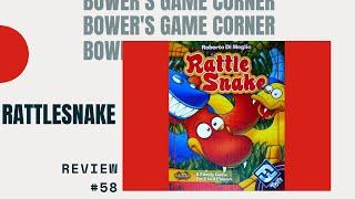 Bower's Game Corner #58: Rattlesnake Review