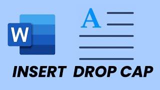 How To Insert a Drop Cap In Microsoft Word