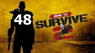 Прохождение How To Survive 2 - Часть 48: Человек человеку волк