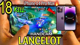 Top 1 Global Lancelot Handcam Revealed- iPhone 14 Pro Max MLBB Test Highest Sitting