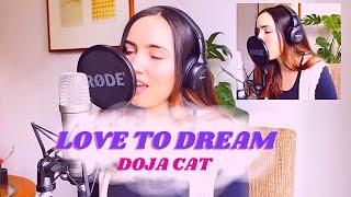 DOJA CAT - LOVE TO DREAM | Cover by Margherita