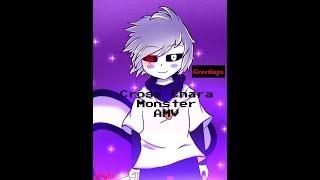 Cross Chara Underverse - Monster - AMV