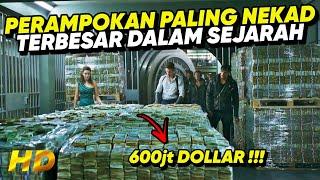 NEKAD !! INILAH PERAMPOKAN TERBESAR DAN TERNEKAD SEPANJANG SEJARAH • ALUR CERITA FILM