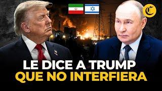 Rusia advierte a Trump y pide que no se involucre en conflicto Israel-Irán | El Comercio