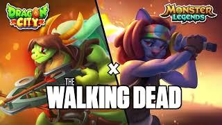 DRAGON CITY AND MONSTER LEGENDS X THE WALKING DEAD!