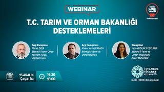 T.C. Tarım ve Orman Bakanlığı Desteklemeleri Webinarı