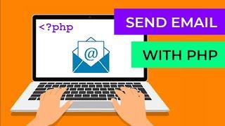 Send email with PHP | Create a Working Contact Form Using PHP