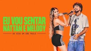 Nattan e Melody - Eu Vou Sentar (DVD Estilo Nattanzinho)