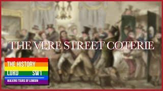 LGBTQ+ History - The Vere Street Coterie