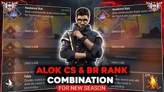 ALOK CHARACTER BEST COMBINATION FOR CS & BR || BEST CHARACTER COMBINATION FOR CS RANK & BR RANK