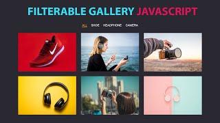 filterable Image gallery Responsive using Html Css & Javascript