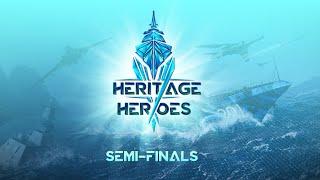 [ENG] Heritage Heroes Tournament | SEMI-FINAL | Day 2 | Official Modern Warships Stream