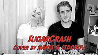 NANSI & SIDOROV | SUGARCRASH | ElyOtto COVER