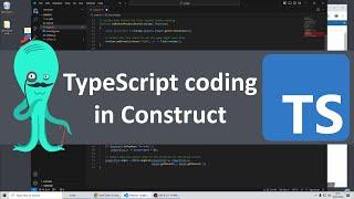 TypeScript coding in Construct (updated)