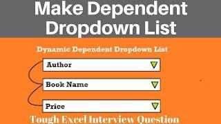 Dependent Dropdown List in Excel