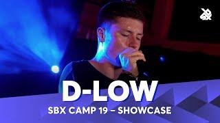 D-LOW | SBX Camp Showcase 2019