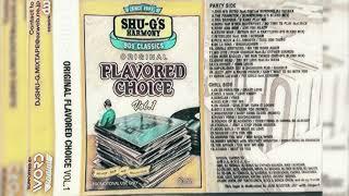 DJ SHU-G'S - ORIGINAL FLAVORED CHOICE vol.1  [CHILL SIDE]