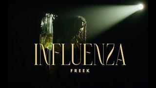 Freek - Influenza | فريك -  انفلونزا