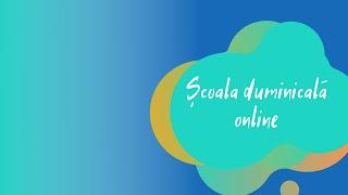 Școala Duminicală Online I Episodul 8 I Fii exemplu!