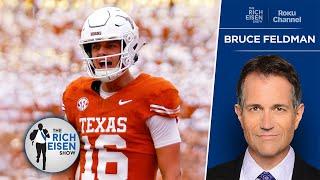 Bruce Feldman on Whether Arch Manning Could Unseat Quinn Ewers as Texas’ QB1 | The Rich Eisen Show