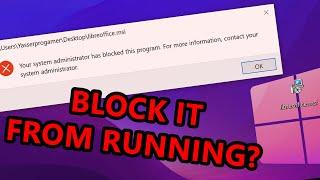 How to Restrict a Program from running in Windows?