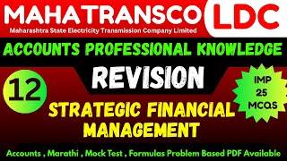 Accounts Revision : Strategic Financial Management | Mahatransco LDC Account Important MCQ | Finance