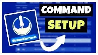 HOW TO Setup Streamelements Chatbot COMMANDS For TWITCH/YOUTUBE