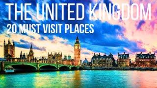 TOP 20 Places To Visit | United Kingdom | Travel Guide