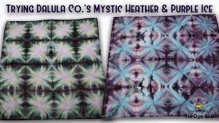 Tie Dye Designs: Testing Dalula Co. Mystic Heather and Purple Ice