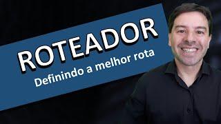 ROTEADOR